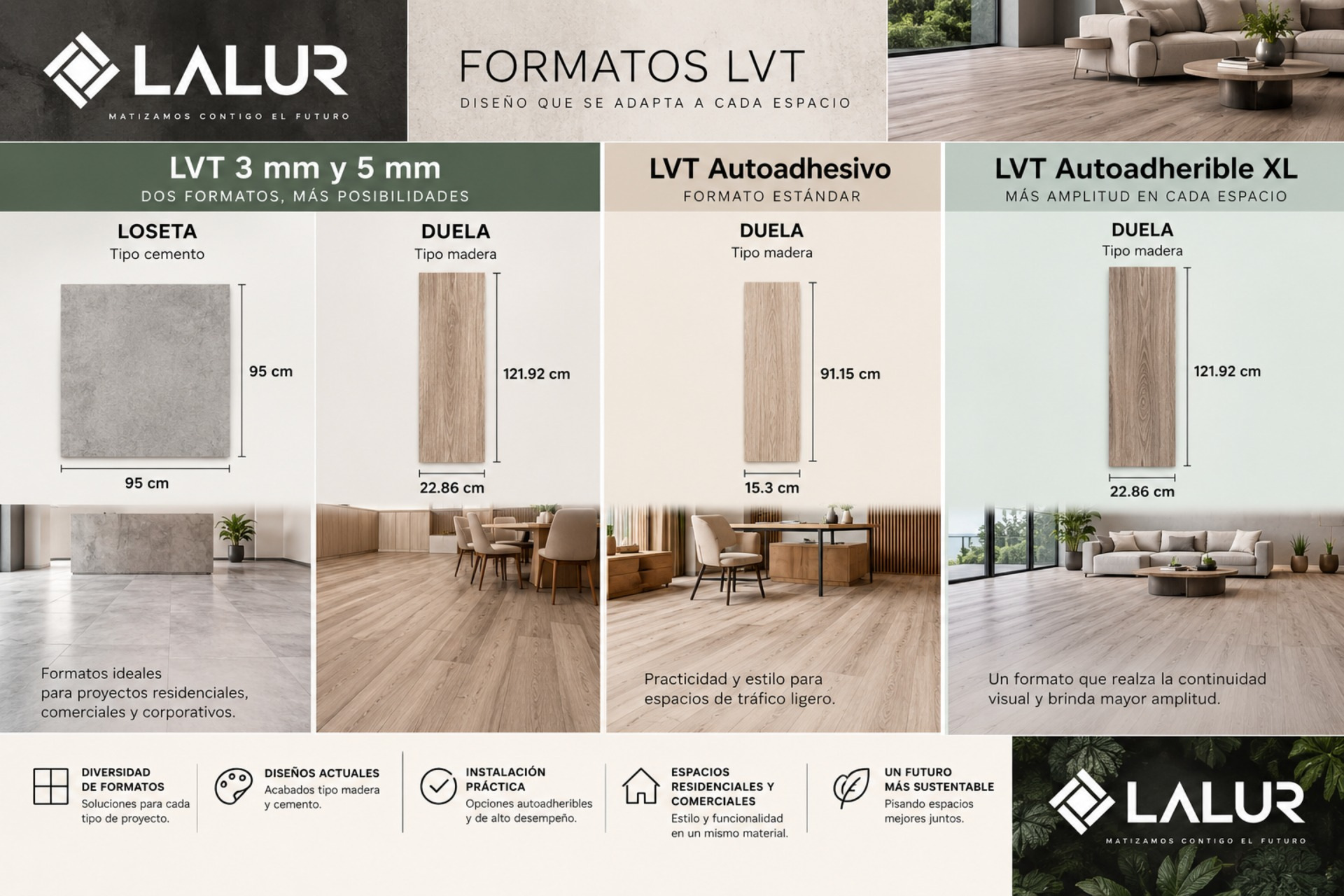 Nuestro LVT para proyectos arquitectónicos viene en varios formatos para adaptarse a las necesidades estéticas de cada desarrollo